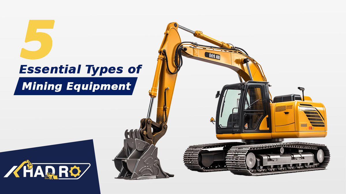 Essential Mining Equipment： What You Need for Successful Mining Operations