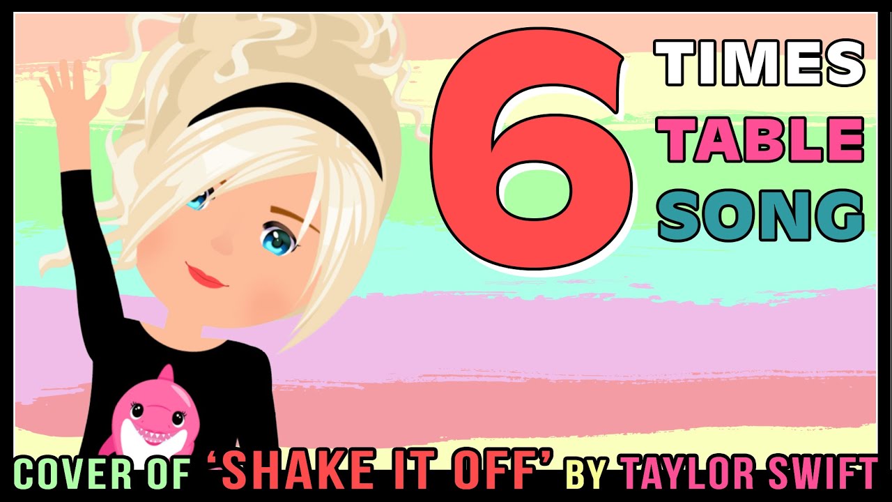 Learn the 6 Times Table with Our Shake It Off Cover!